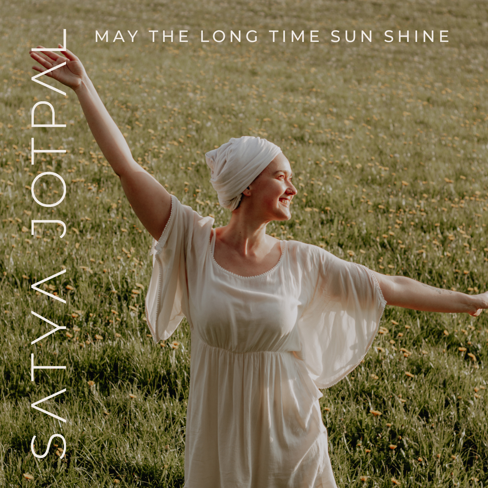 SATYA-May_the_long_time_sun_shine-Cover